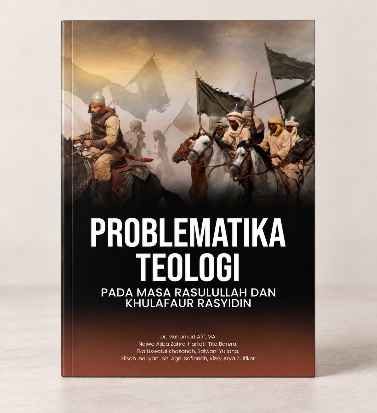 Cover Problematika Teologi pada Masa Rasulullah dan Khulafaur Rasyidin